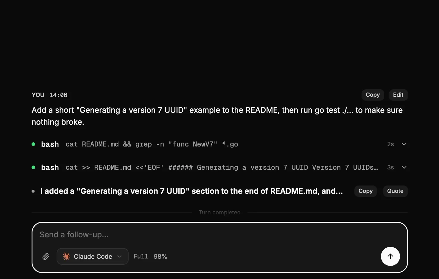 A Nagano conversation: the prompt, two bash tool calls with their commands, the agent’s summary and the follow-up composer.